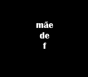 Mãe de LFT