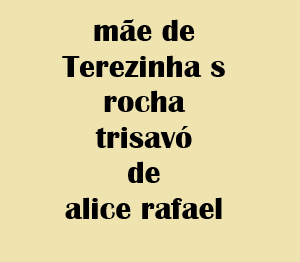 Mãe de Terezinha